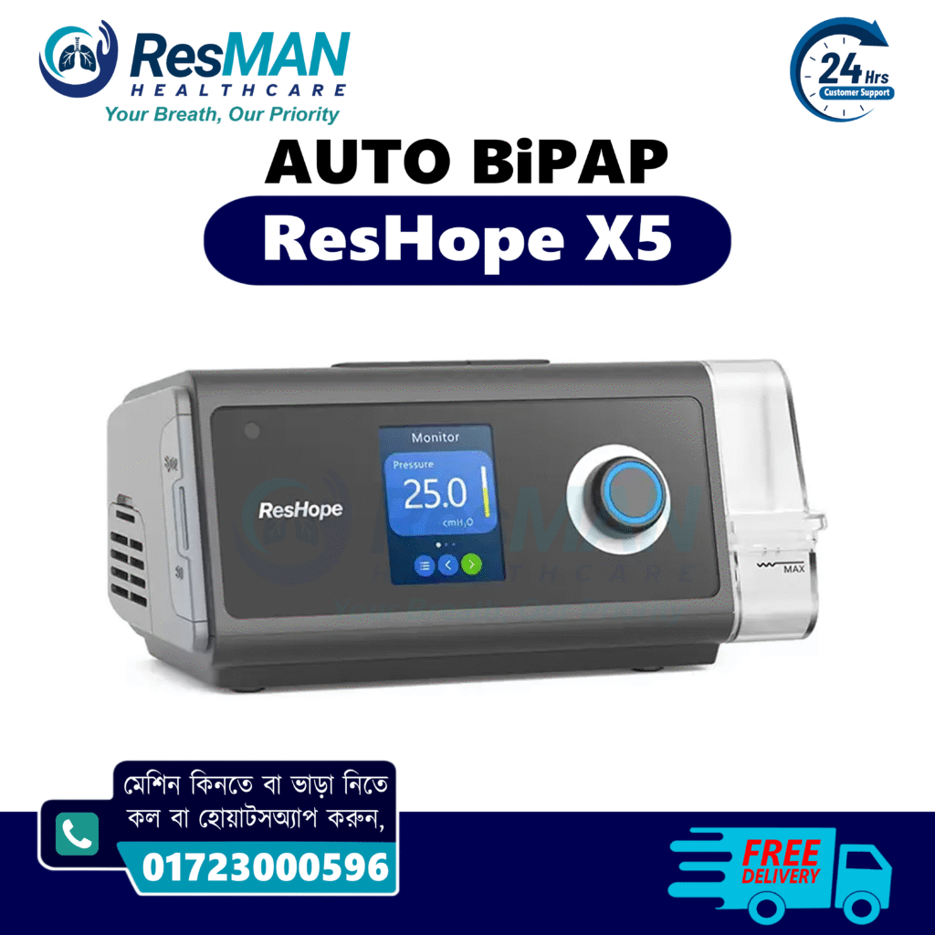 ResHope X5 Auto BiPAP Machine Price in Bangladesh